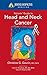 Johns Hopkins Patients' Guide to Head and Neck Cancer (Johns Hopkins Medicine) by Christine G. Gourin