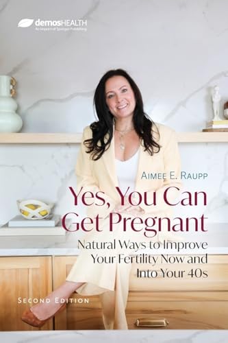 Is Your Body Baby-Friendly?: Unexplained Infertility, Miscarriage