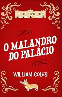 Livro O malandro do palácio