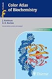 Color Atlas of Biochemistry, Koolman, Jan and Rohm, K. H., 3131003723