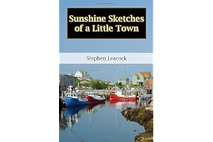 Sunshine Sketches of a Little Town