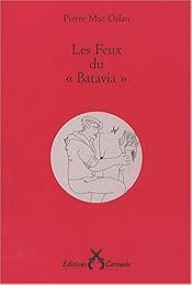 Les  feux du "Batavia"