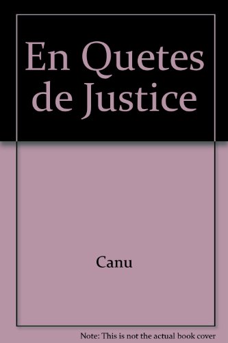 En quêtes de justice