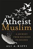 Image de The Atheist Muslim: A Journey from Religion to Reason