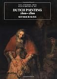 Dutch Painting, 1600-1800 (The Yale University Press Pelican History of Art Series) by Seymour Slive