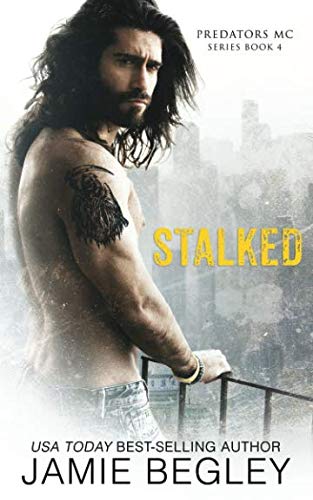 Stalked (Predators MC)