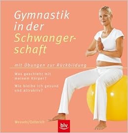 Gymnastik In Der Schwangerschaft Sanfte Und Wirksame Ubungen