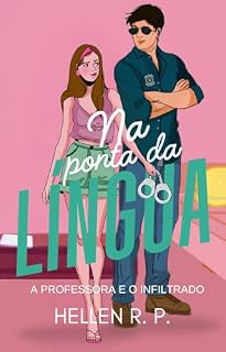 Livro Na Ponta da Língua: A professora e o infiltrado