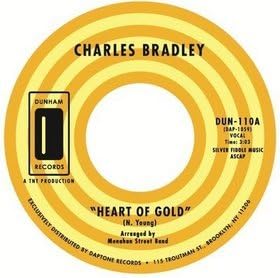 Charles Bradley - Heart of Gold / In You (I Found a Love) [Single]