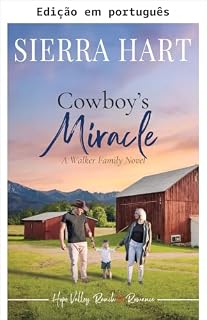 Livro O milagre do cowboy (Hope Valley Ranch: romance puro Livro 4)
