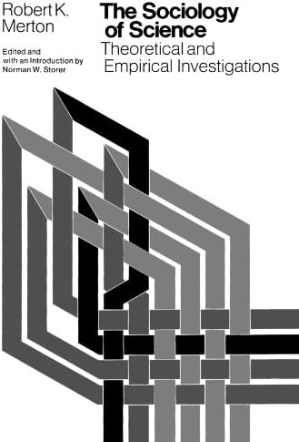 The Sociology of Science: Theoretical and Empirical Investigations