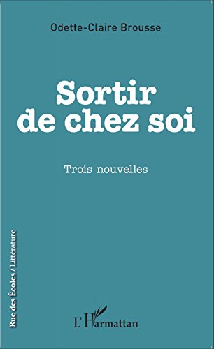 Sortir de chez soi