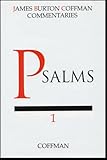 Commentary on Psalms, Chapters 1-72 (James Burton Coffman commentaries)