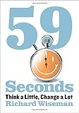 59 Seconds: Think a Little, Change a Lot