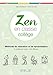 Zen en classe collège by 