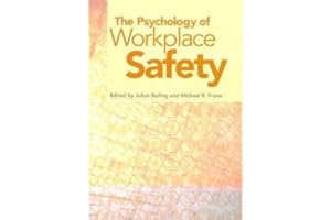 Psychology of Workplace Safety