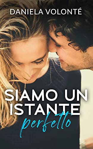 Siamo un istante perfetto (Italian Edition) en promo sur Amazon
