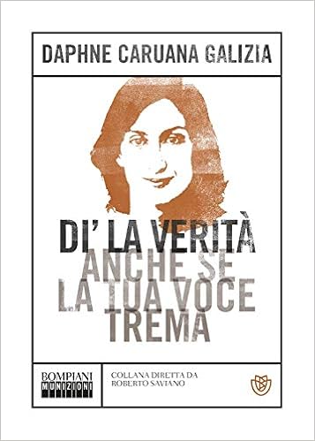Daphne Caruana Galizia - Di' la verità anche se la tua voce trema (2019)