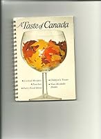 A Taste of Canada 0919800033 Book Cover