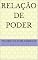 Livro Relação de poder (Ontologia, simbologias e fenomenologia)