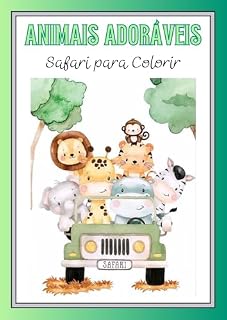 Livro Animais Adoráveis - Safari para Colorir