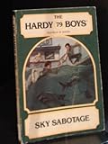Sky Sabotage (The Hardy Boys #79)