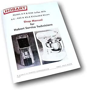 Amazon.com: Hobart 4C K45 K5A Kitchenaid Mixer Repair Manual Factory