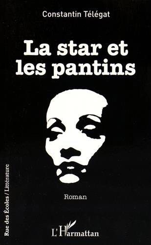 La  star et les pantins
