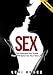 Sex: The Ultimate Sex Guide That Will Spice Up Your Sex Life (Sex In Marriage, Sex Positions, Marriage Advice, How to Have Sex, Sex Guide, Relationship Advice for Women, Attract Women)