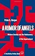 A Rumor of Angels: Modern Society and the Rediscovery of the Supernatural