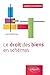 Le droit des biens en schémas by 