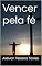 Livro Vencer pela fé