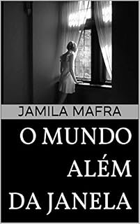 Livro O Mundo Além da Janela