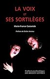 Image de La Voix Et Ses Sortileges (Confluents Psychanalytiques) (French Edition)