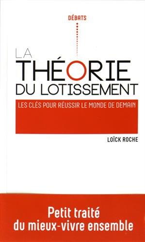 La  théorie du lotissement