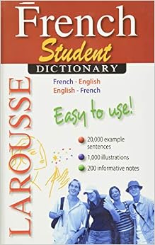 Larousse Student Dictionary French-English/English-French: Larousse ...