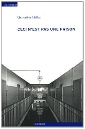 Ceci n'est pas une prison
