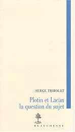 Plotin et Lacan