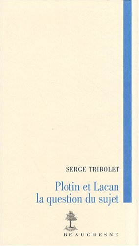 Plotin et Lacan
