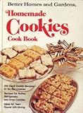 Better Homes And Gardens Homemade Cookies Cook Book by 
