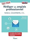 Tout pour rédiger en anglais professionnel (French Edition) by EDWIGE NAULT