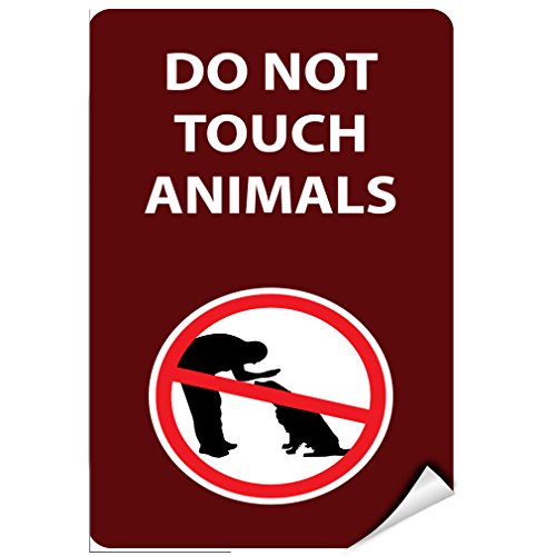Do Not Touch Animals Activity Sign Park Signs LABEL DECAL STICKER Buy