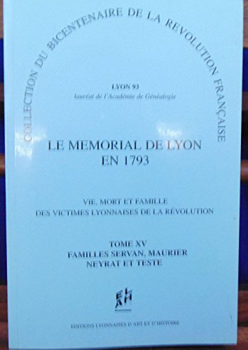 Le  mémorial de Lyon en 1793