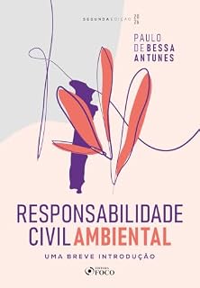Livro Responsabilidade Civil Ambiental - Uma Breve Introdução - 2ª Ed - 2026