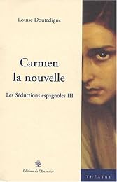 Carmen la nouvelle