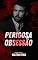 Livro PERIGOSA OBSESSÃO