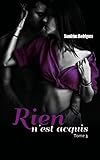 Rien n'est acquis - tome 3 (French Edition) by 