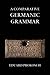 A Comparative Germanic Grammar