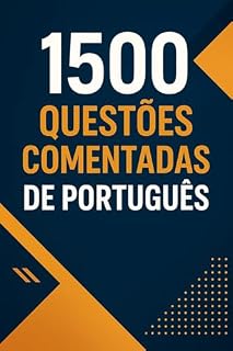 1500 Questões Comentadas de Português Para Concurso Público