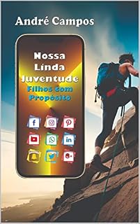 Livro Nossa Linda Juventude: Filhos Com Propósito